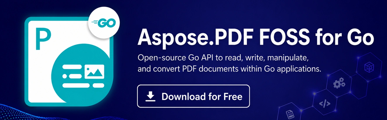 Aspose.PDF FOSS for Go
